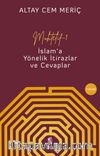 Muhtelif 1 & İslam'a Yönelik İtirazlar ve Cevaplar