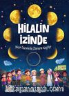 Hilalin İzinde & Hicri Takvimle Zamanı Keşfet