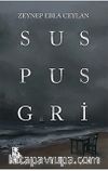 Sus Pus Gri