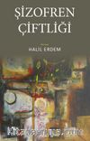 Şizofren Çiftliği
