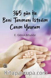365 Soru ile Beni Tanımanı İstedim Canım Yavrum