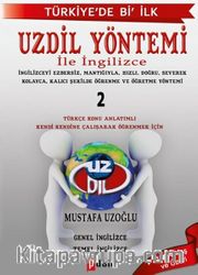 Uzdil Yöntemi İle Ezbersiz Mantığı İle İngilizce 2