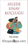 Ailede Sınav Koçluğu