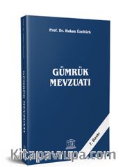 Gümrük Mevzuatı 