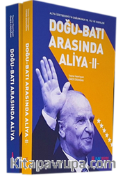 Doğu-Batı Arasında Aliya (I-II Cilt Takım)