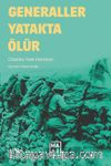 Generaller Yatakta Ölür