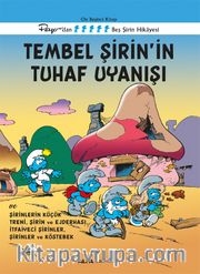 Tembel Şirin’in Tuhaf Uyanışı / Şirinler 15