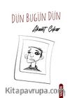 Dün Bugün Dün