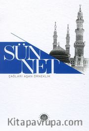 Sünnet <br /> Çağları Aşan Örneklik