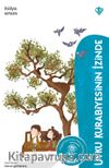 Hz.Halime / Uyku Kurabiyesinin İzinde