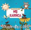 Mış Karınca