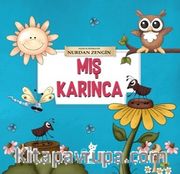 Mış Karınca