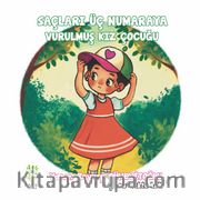Saçları Üç Numaraya Vurulmuş Kız Çocuğu