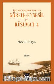 İşgalden Kurtuluşa Görele-Eynesil ve Rüsumat 4