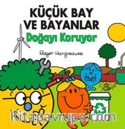 Küçük Bay ve Bayanlar Doğayı Koruyor