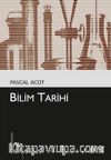 Bilim Tarihi (Kültür Kitaplığı 21)