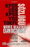 YDS World Master Exam Dictionary / KPDS- ÜDS- KPSS- YDS- TOEFL Sözlüğü