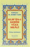 Kur'an-ı Kerim Yüce Meali - Metinsiz (Çanta Boy)