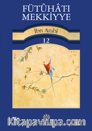 Fütuhat-ı Mekkiyye 12