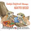 Gömleğini Değiştirmek İstemeyen Ağustos Böceği