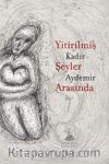 Yitirilmiş Şeyler Arasında