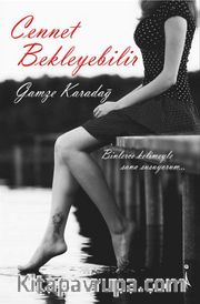 Cennet Bekleyebilir