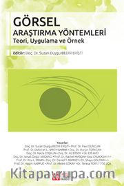 Görsel Araştırma Yöntemleri Teori,Uygulama ve Örnek