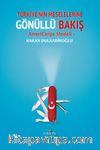 Türkiye’nin Meselelerine Gönüllü Bakış & AmeriCorps Modeli