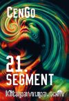 Cengo 21. Segment