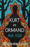 Kurt ve Ormancı