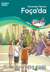 Maceralar Teknesi Foça’da