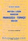 Miftah-ı Lisan & Manzum Fransızca-Türkçe Sözlük