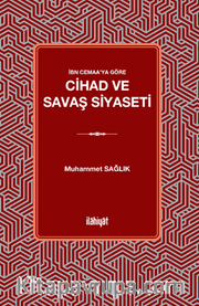 İbn Cemaa'ya Göre Cihad ve Savaş Siyaseti
