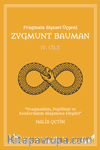 Pragmata Siyaset Üçgeni Zygmunt Bauman (Cilt 4)