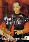 Machaivelli ve Siyasal Etik