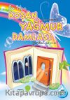 Siz Hiç Koşan Yağmur Damlası Gördünüz mü?
