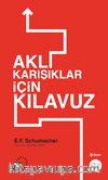 Aklı Karışıklar için Kılavuz