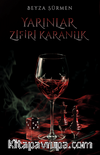 Yarınlar Zifiri Karanlık