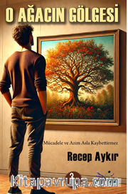 O Ağacın Gölgesi