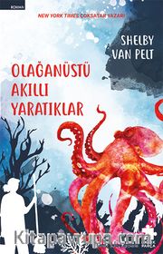 Olağanüstü Akıllı Yaratıklar