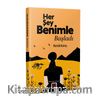 Her Şey Benimle Başladı