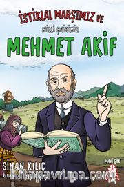 İstiklal Marşımız ve Millî Şairimiz Mehmet Âkif