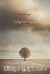 Gölgesiz Ağaç