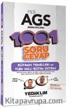 MEB AGS Eğitimin Temelleri ve Türk Milli Eğitim Sistemi 1001 Soru Cevap