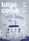 Bilge Çocuk Dergisi Sayı:103 Mart 2025