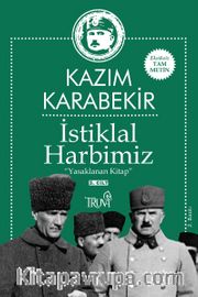 İstiklal Harbimiz (3. Cilt) <br /> Yasaklanan Kitap