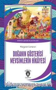 Doğanın Gösterisi Mevsimlerin Hikayesi