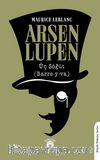 Üç Söğüt (Barre-y-va) / Arsen Lupen