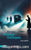 Kırgız Polisiye Edebiyatı