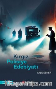 Kırgız Polisiye Edebiyatı